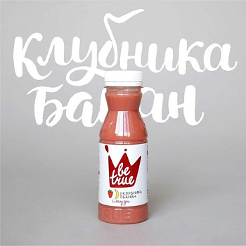 Смузи «Be True» Клубника, Банан, 250мл